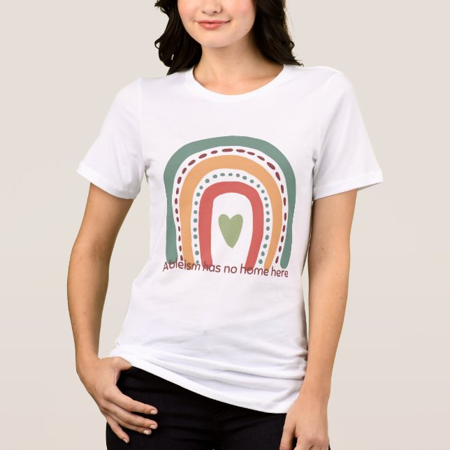 Ableism Has No Home Here Tri-Blend Shirt (Front)