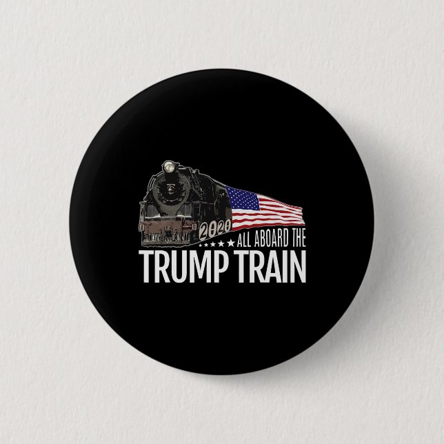 Aboard The Trump Train 2020 American Flag Reelect  2 Inch Round Button (Front)