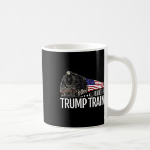 Aboard The Trump Train 2020 American Flag Reelect  Coffee Mug