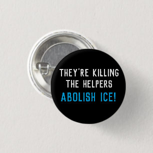 Abolish ICE 1 Inch Round Button