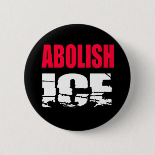 Abolish ICE 2 Inch Round Button