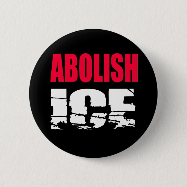 Abolish ICE 2 Inch Round Button (Front)