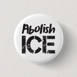 Abolish ICE | Black on White 1 Inch Round Button