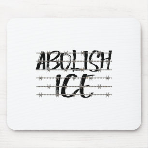 Abolish Ice Byrbed Wire Protest And Resist Support Mouse Pad
