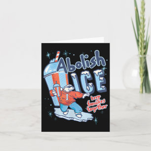 Abolish Ice Keep Families Together Card