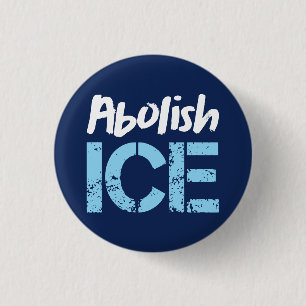 Abolish ICE   Lt Blue Dk Blue 1 Inch Round Button