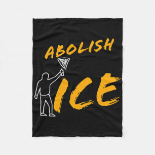 Abolish Ice Protest And Resist Support Immigrants Fleece Blanket