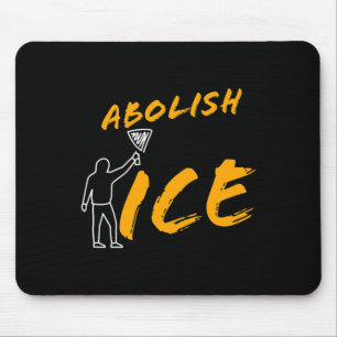 Abolish Ice Protest And Resist Support Immigrants  Mouse Pad