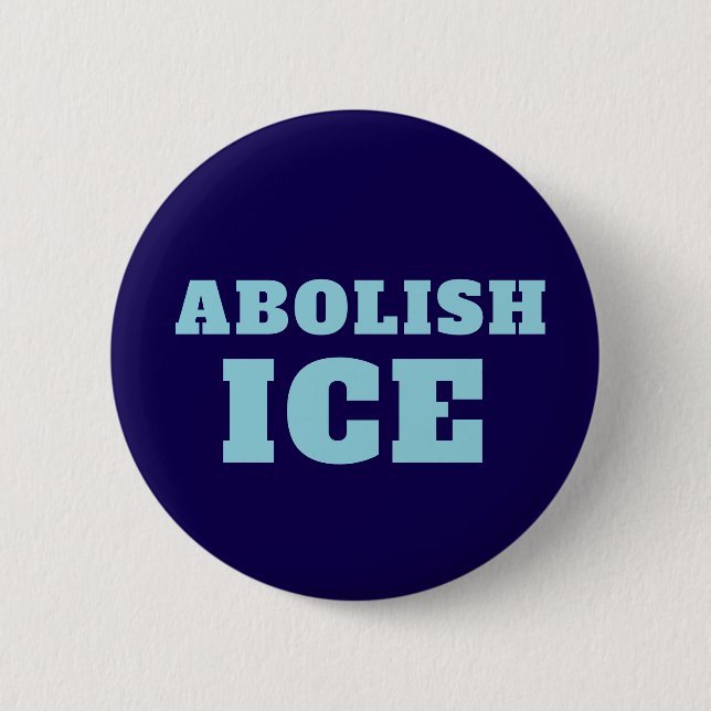 Abolish ICE Protest Sticker Decal  2 Inch Round Button (Front)