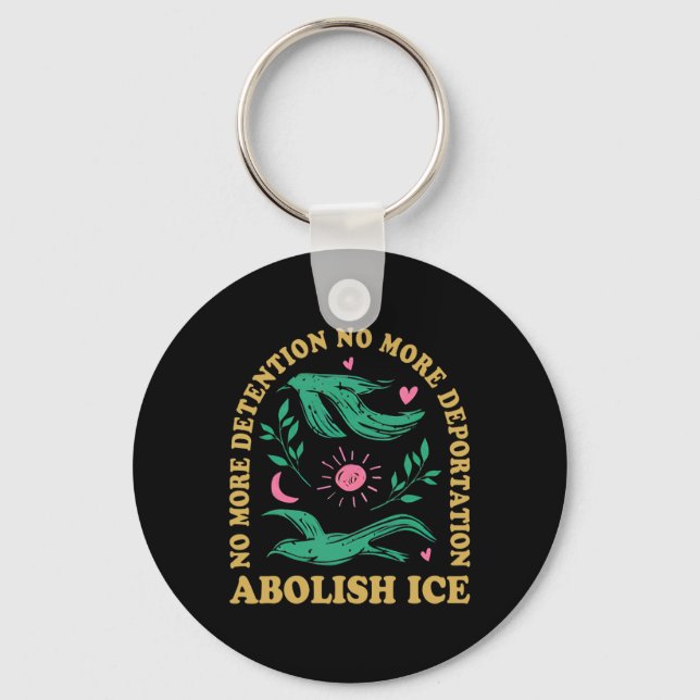 Abolish Ice Retro Protest And Resist Support Immig Keychain (Front)