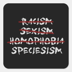 Abolish Speciesism Next! Square Sticker