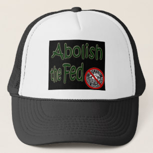 Abolish the Federal Reserve Tea Party Hat