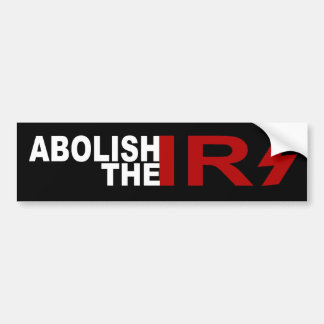 Abolish the IRS Bumper Sticker