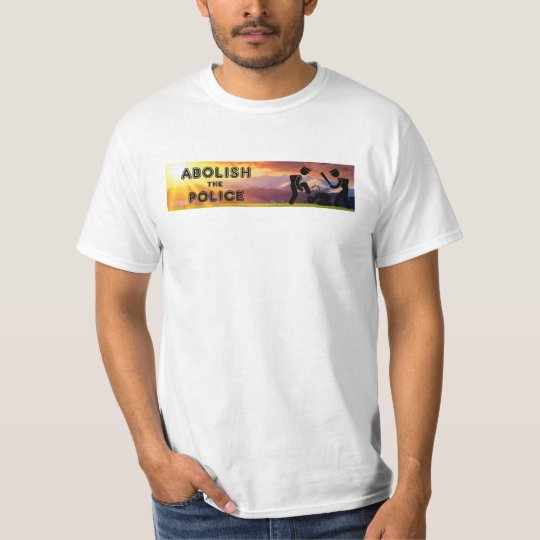 Abolish the Police no logo T-Shirt