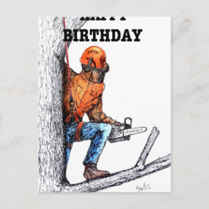 Aborist Tree surgeon Birthday present gift. Postcard