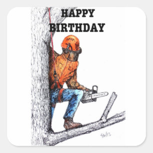 Aborist Tree surgeon Birthday present gift. Square Sticker