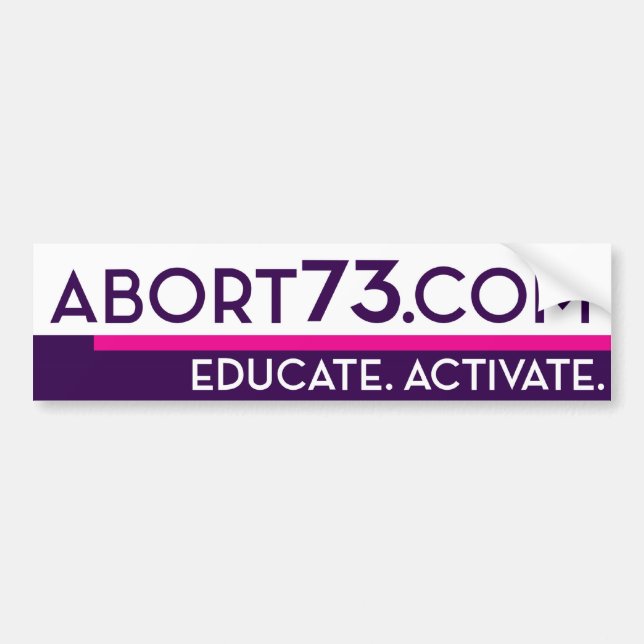 Abort73.com / Educate. Activate. Bumper Sticker (Front)