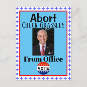 Abort Chuck Grassley Postcard