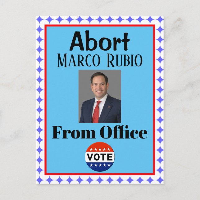 Abort Marco Rubio Postcard (Front)