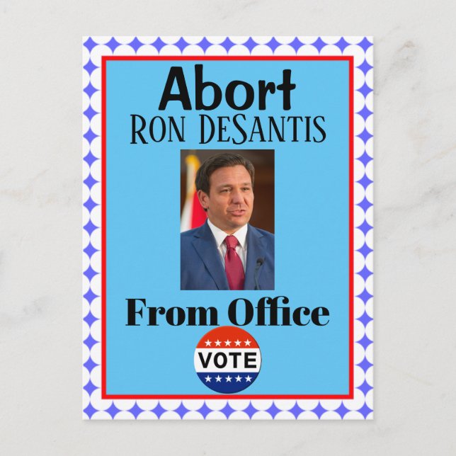 Abort Ron DeSantis Postcard (Front)