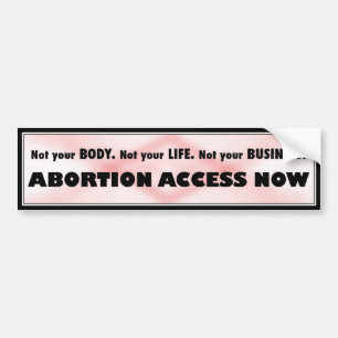 Abortion Access Now Bumper Sticker