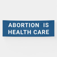 Abortion Is Health Care Women's Rights Protest