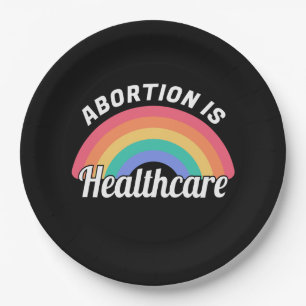 Abortion Is Healthcare I Paper Plate