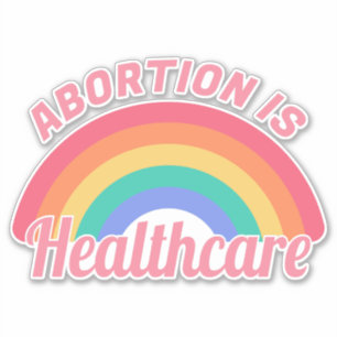 Abortion Is Healthcare II