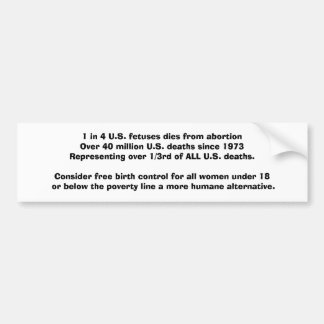 Abortion statistics, solutions bumper sticker