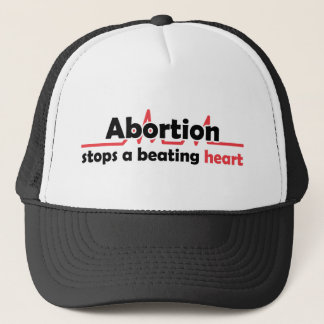 Abortion stops a beating heart trucker hat