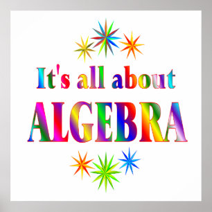 About Algebra - Starting at $11.80 Poster