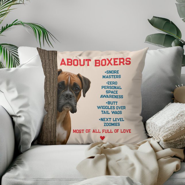About Boxers Funny & Loving Boxer Dog Quote Design Throw Pillow (Creator Uploaded)