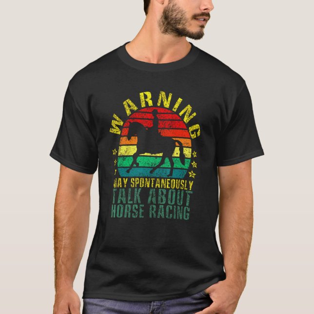 About Horse Racing T-Shirt (Front)