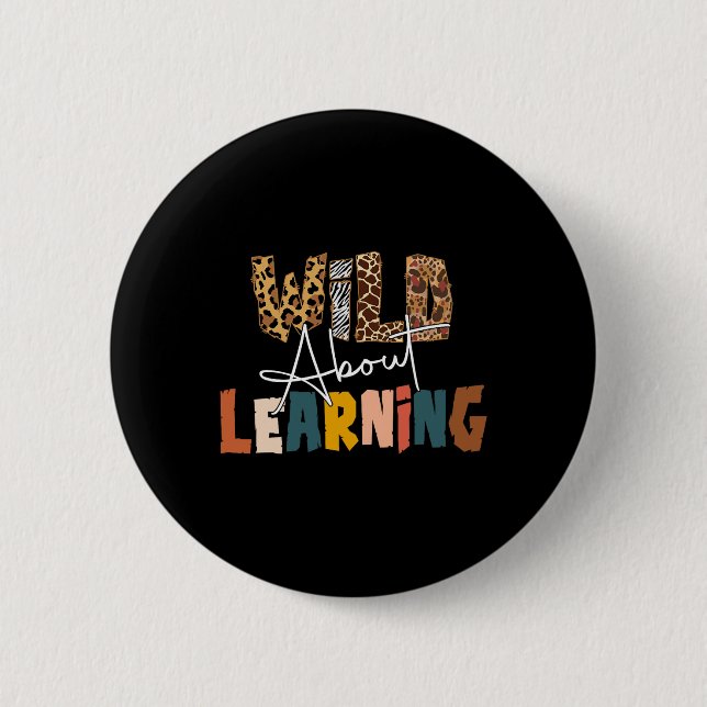 About Learning Teacher Back To School Teaching 1  2 Inch Round Button (Front)