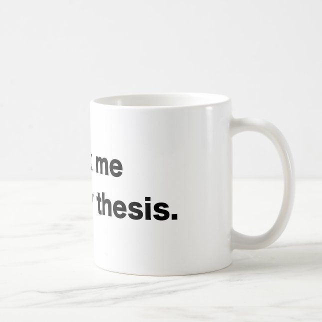 About My Thesis - White Coffee Mug (Right)