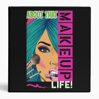 About That Makeup Life (binder) Binder