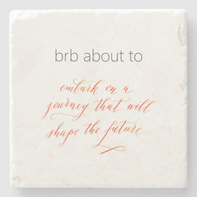 About to embark Stone Coaster (Front)