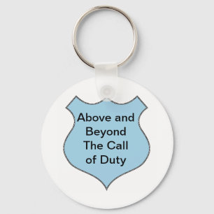 Above and Beyond the Call of Duty Badge Keychain