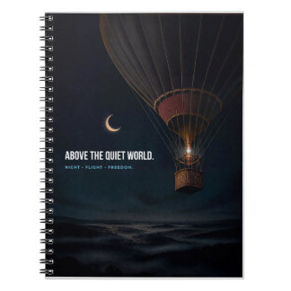 Above the quiet world. notebook