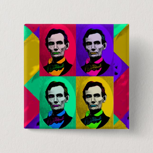 Abraham Lincoln 1858, Pop Art Interpretation 2 Inch Square Button (Front)