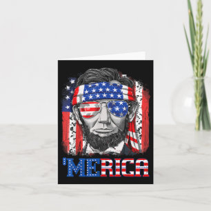 Abraham Lincoln 4th Of July Merica Men Women Ameri Card