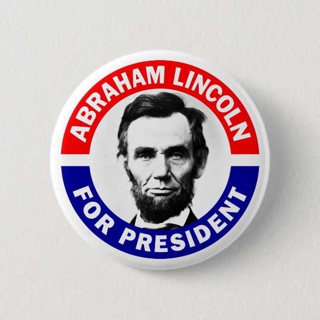 Abraham Lincoln For President 2 Inch Round Button (Front)