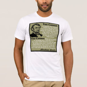 Abraham Lincoln: Help Yourself! T-Shirt