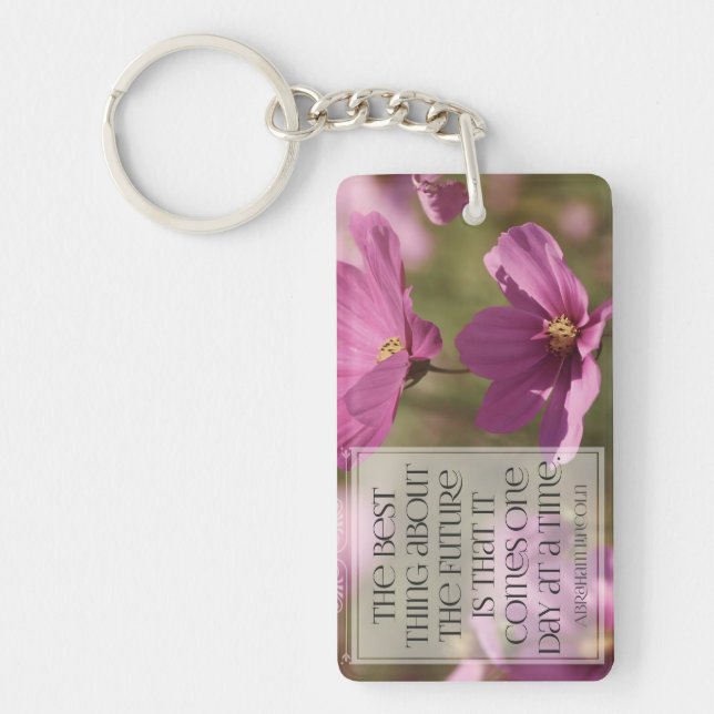 Abraham Lincoln Inspirational Quote "The future" Keychain (Front)
