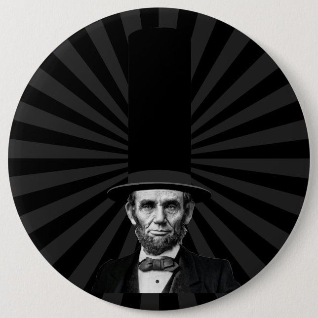 Abraham Lincoln Presidential Fashion Statement 6 Inch Round Button (Front)