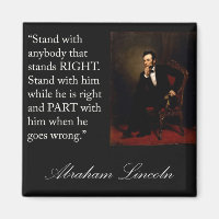 Abraham Lincoln Quote "Stand with anybody..."