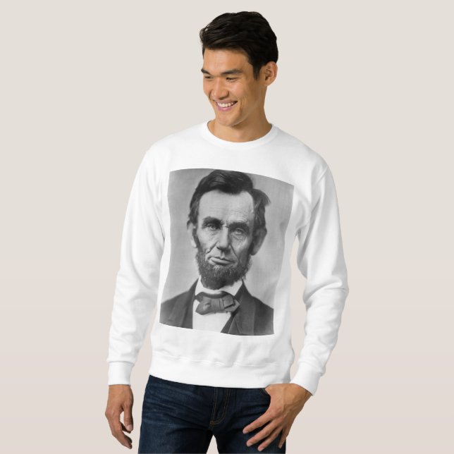 Abraham Lincoln Sweatshirt (Front Full)