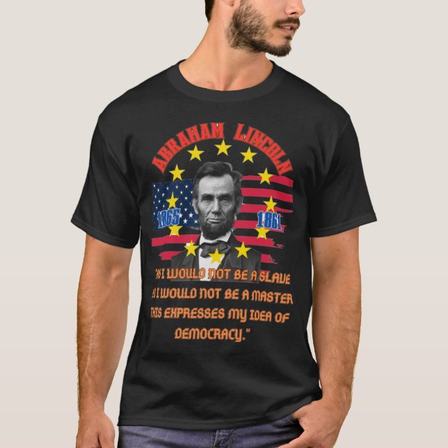 Abraham Lincoln T-Shirt (Front)