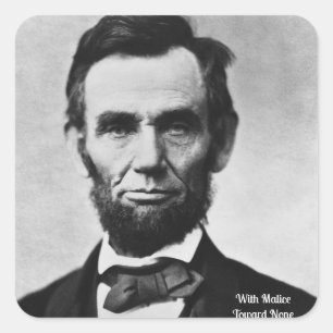 Abraham Lincoln - With Malice Toward None Square Sticker