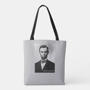 Abraham Lincoln - With Malice Toward None Tote Bag
